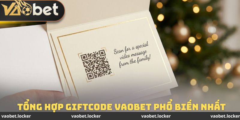 Giftcode VAOBET - Tổng Hợp Những Mã Quà Tặng Cực Kỳ Giá Trị 3 Tổng hợp những mã giftcode VAOBET được sử dụng nhiều nhất